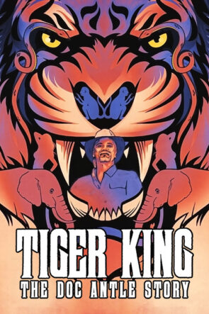 Tiger King The Doc Antle Story