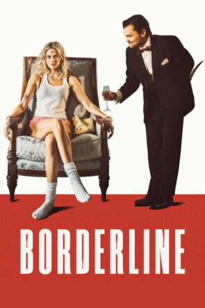 Borderline izle (2025)