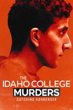 The Idaho College Murders: Catching Kohberger izle (2026)